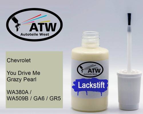 Chevrolet, You Drive Me Grazy Pearl, WA380A / WA509B / GA6 / GR5: 20ml Lackstift, von ATW Autoteile West.